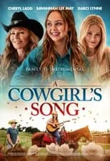 Póster de A Cowgirl's Song
