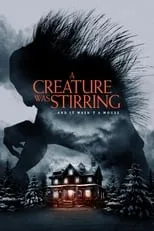 Póster de A Creature Was Stirring