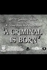 Póster de A Criminal Is Born