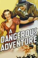 Póster de A Dangerous Adventure