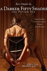 Póster de A Darker Fifty Shades: The Fetish Set
