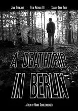 Póster de A Deathtrip in Berlin