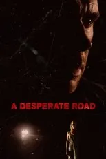 Póster de A Desperate Road
