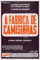 Póster de A Fábrica de Camisinhas