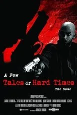 Póster de A Few Tales of Hard Times: Chapter 4 - The Name