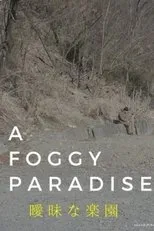 Póster de A Foggy Paradise