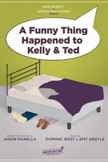 Póster de A Funny Thing Happened to Kelly and Ted