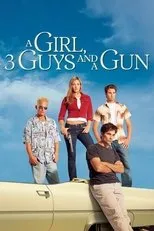 Póster de A Girl, Three Guys, and a Gun