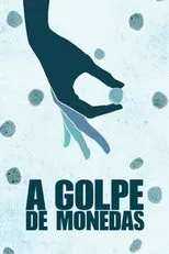 Póster de A golpe de monedas