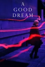 Póster de A Good Dream