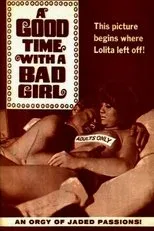Póster de A Good Time with a Bad Girl