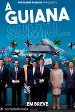 Póster de A Guiana Sumiu...