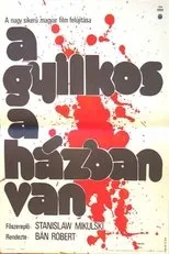 Póster de A gyilkos a házban van