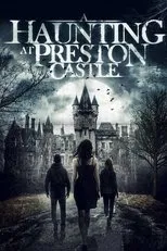 Póster de A Haunting at Preston Castle