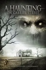 Póster de A Haunting on Gabriel Street