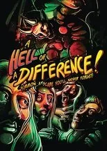 Póster de A Hell of a Difference