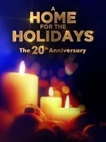 Póster de A Home for the Holidays: The 20th Anniversary