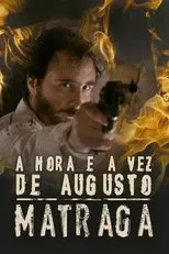 Póster de A Hora e a Vez de Augusto Matraga