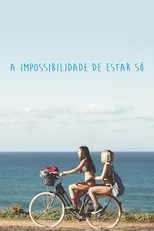 Póster de A Impossibilidade de Estar Só