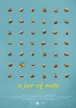 Póster de A Jar of Nuts