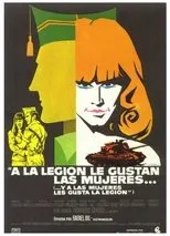 Póster de A la Legión le gustan las mujeres… y a las mujeres, les gusta la Legión