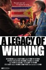 Póster de A Legacy of Whining