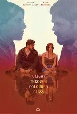 Póster de A Light Through Coloured Glass