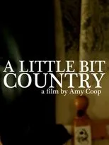 Póster de A Little Bit Country