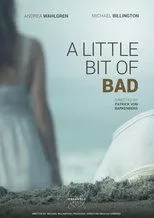 Póster de A Little Bit of Bad