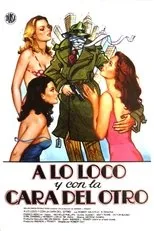 Póster de A lo loco y con la cara del otro