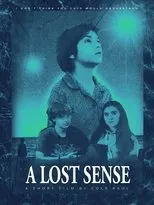 Póster de A Lost Sense