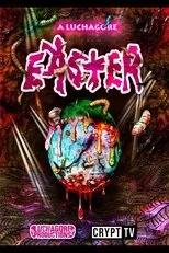 Póster de A Luchagore Easter