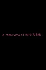 Póster de A Man Walks Into a Bar