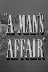 Póster de A Man's Affair