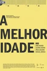 Póster de A Melhor Idade