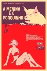 Póster de A Menina e o Porquinho