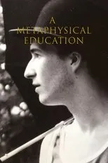 Póster de A Metaphysical Education