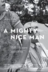 Póster de A Mighty Nice Man