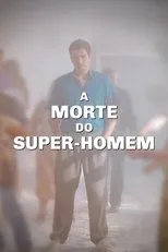 Póster de A Morte do Super-Homem