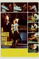 Póster de A Noite das Fêmeas