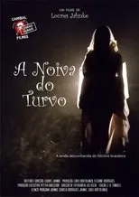 Póster de A Noiva do Turvo