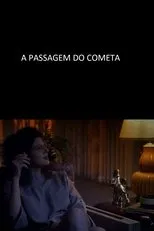 Póster de A Passagem do Cometa