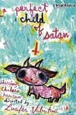 Póster de A Perfect Child of Satan