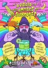 Póster de A Praia dos Amores do Senhor Baiestorf