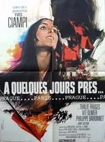 Póster de A quelques jours près...