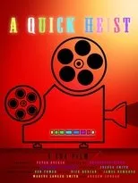 Póster de A Quick Heist