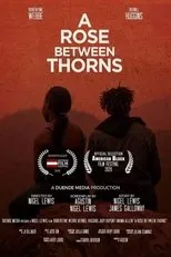 Póster de A Rose Between Thorns