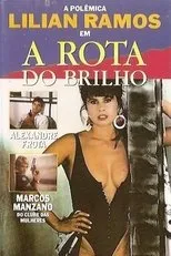 Póster de A Rota do Brilho