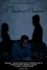 Póster de A Shattered Diamond