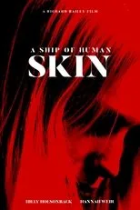 Póster de A Ship of Human Skin